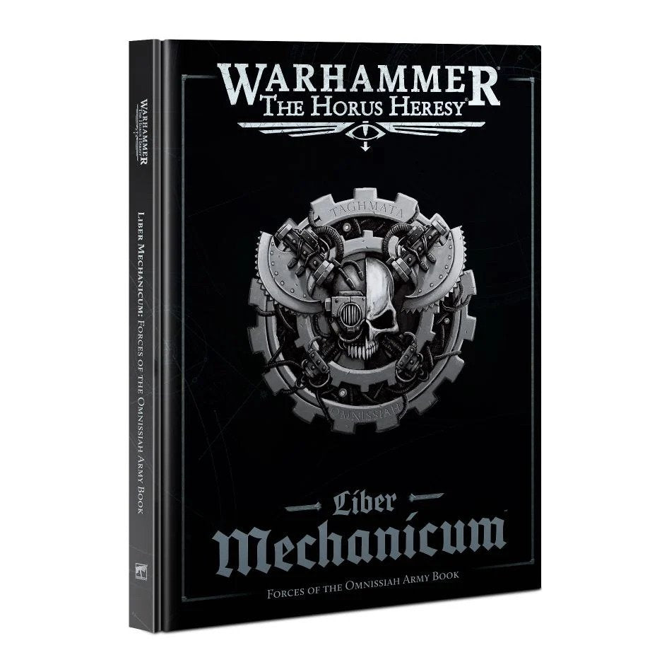Warhammer 30k: Horus Heresy- Liber Mechanicum (Omnissiah Army Book)
